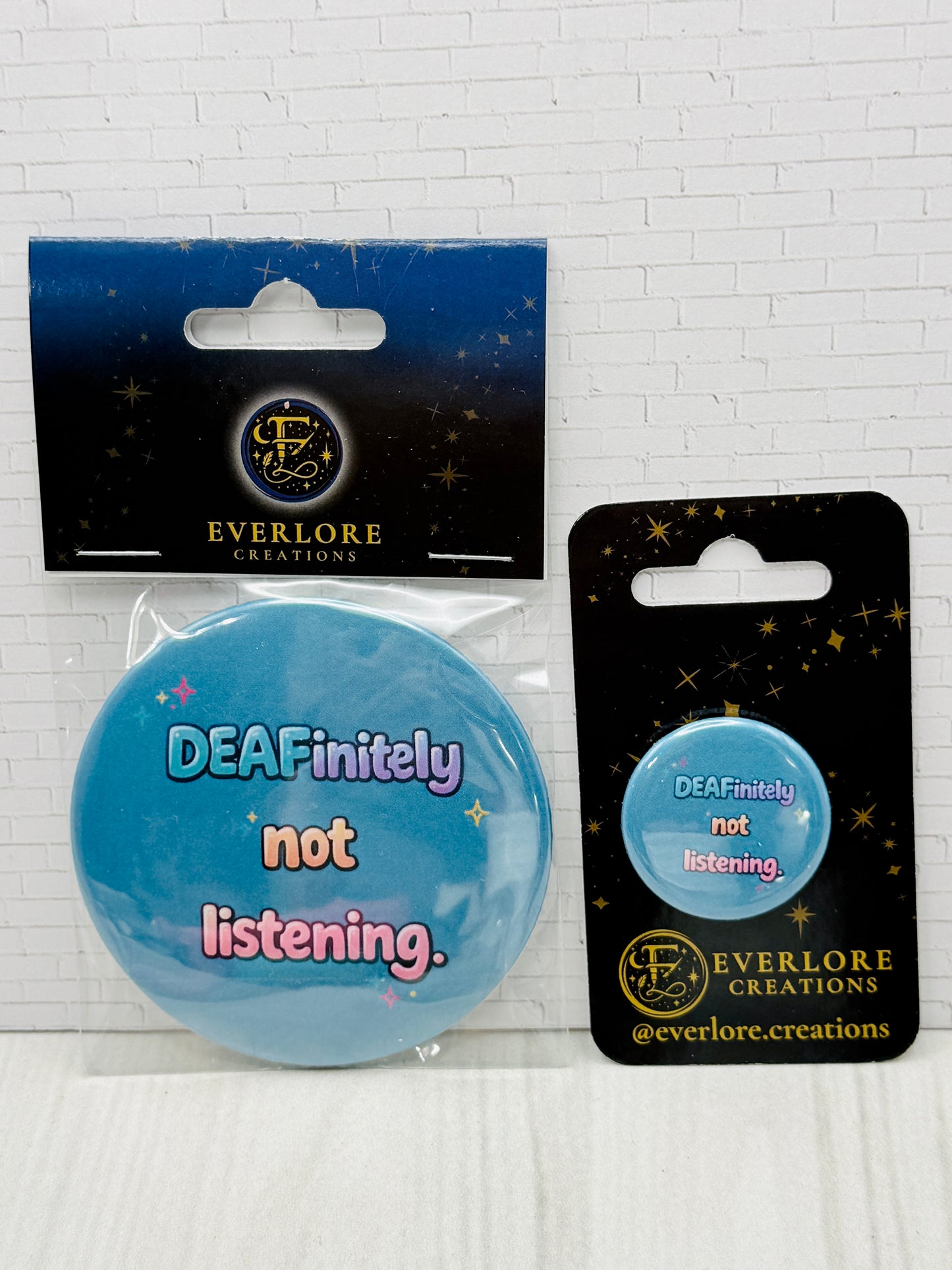 DEAFinitely not listening Pin