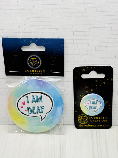I am Deaf Pastel Pin
