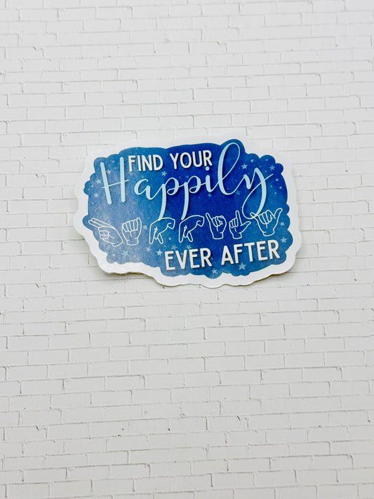 ASL Happily Ever After Sticker