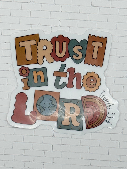 Trust In The Lord Sticker